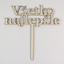 VÝREZ ZÁPICH VŠETKO NAJLEPŠIE DREVO S/3 20x20x0,5CM - FLORASYSTEM